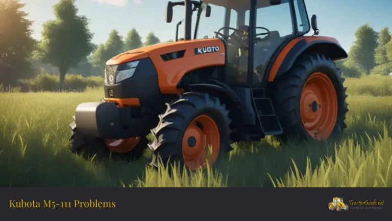 kubota m5-111 problems