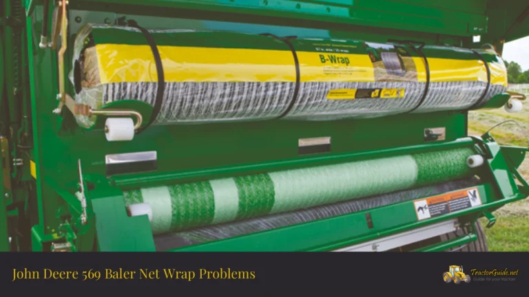 john deere 569 baler net wrap problems