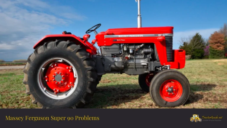 massey ferguson super 90 problems