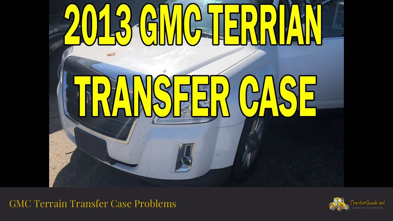 gmc terrain transfer case problems