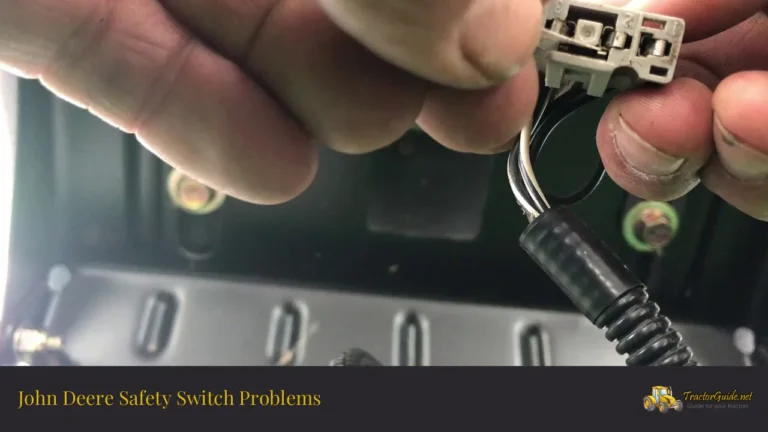 john deere safety switch problems