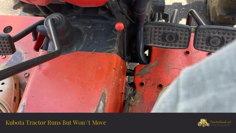 kubota tractor runs but won't move